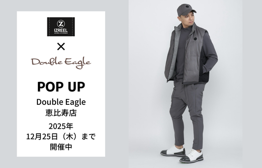 【POP UP】恵比寿店「IZREEL」開催(～12/25)
