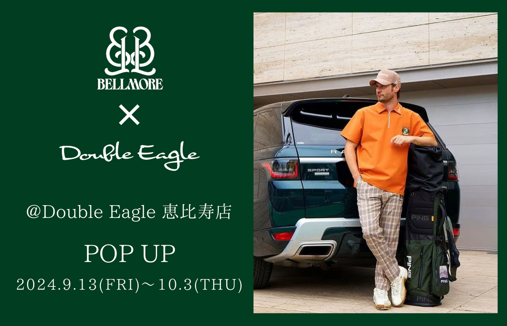 POP UP】恵比寿店 「BELLMORE」 開催（9/13～10/3）
