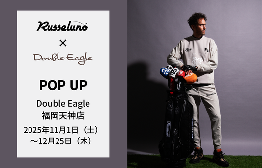 【POP UP】福岡天神店「Russeluno」開催(11/1～12/25)