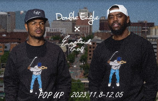 【POP UP】恵比寿店 「Eastside　Golf」開催(11/8-12/5）